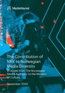 Front cover of summary report 'The Contribution of NRK to Norwegian Media Diversity' Credit: Medietilsynet