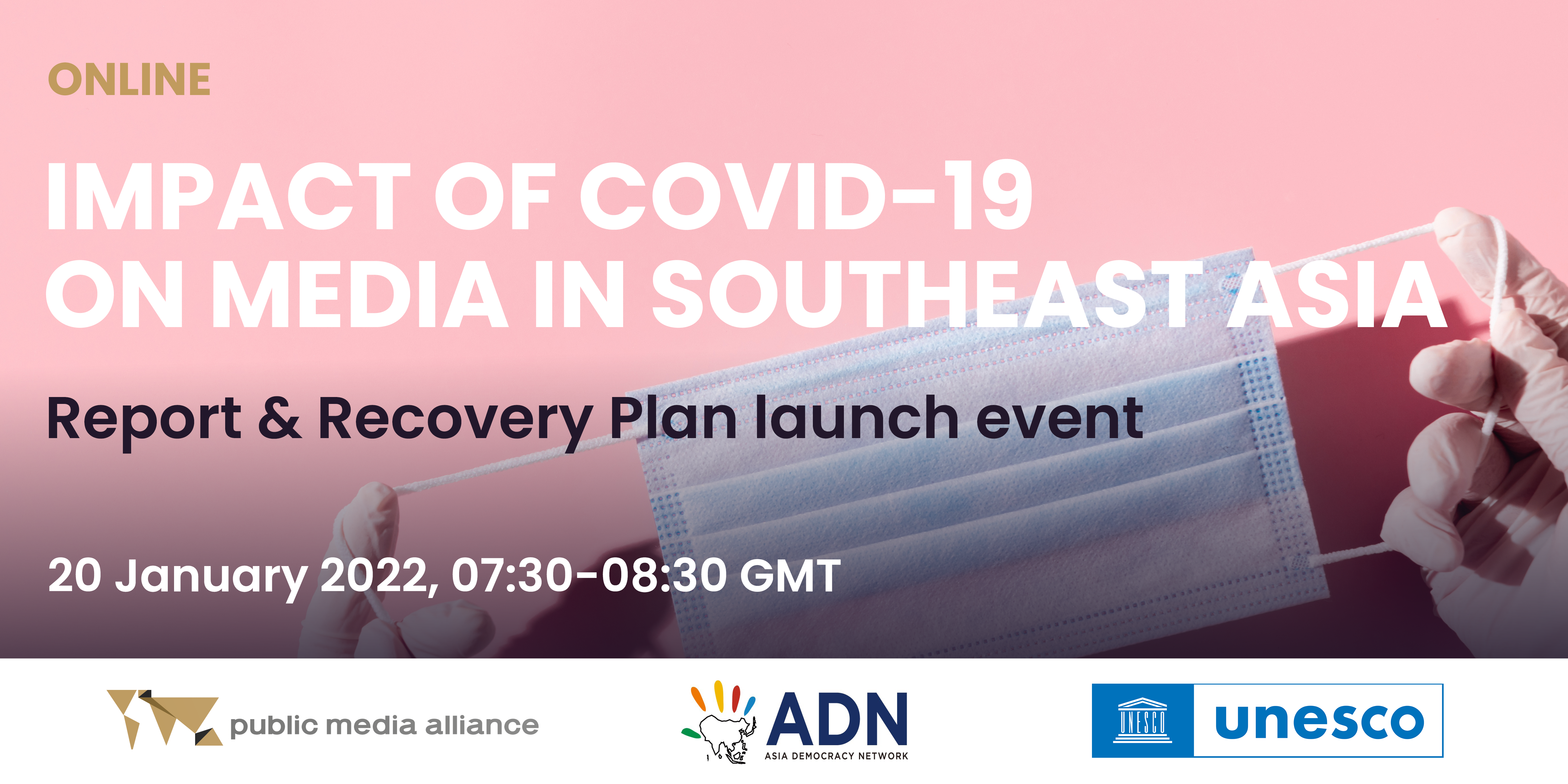 Launch event report and media recovery plan Southeast Asia COVID-19
