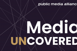 Media Uncovered