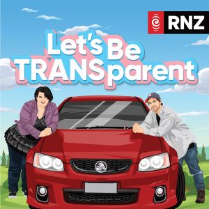 Tile for RNZ Podcast, Let's Be Transparent.